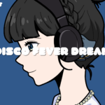 Disco Fever Dream – Lofi EMMA