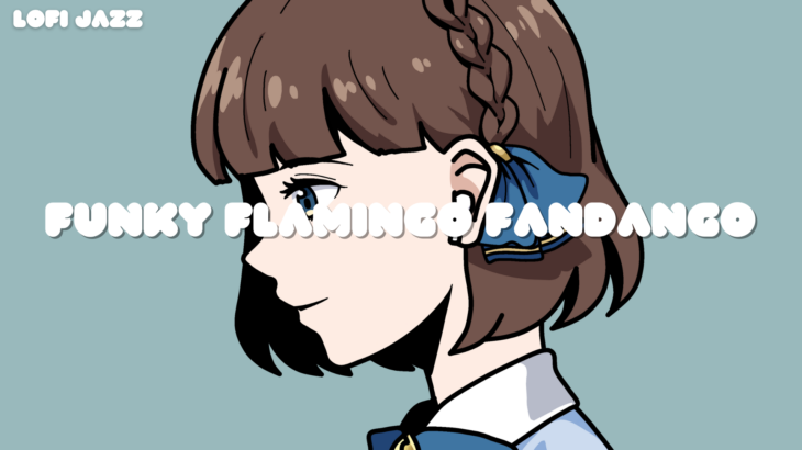 Funky Flamingo Fandango – Lofi EMMA