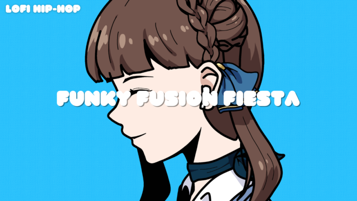Funky Fusion Fiesta – Lofi EMMA