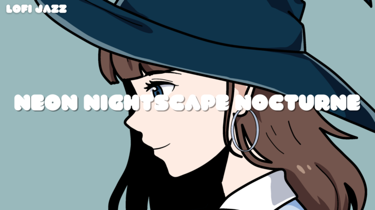 Neon Nightscape Nocturne – Lofi EMMA